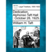 Dedication, Alphonso Taft Hall: October 28, 1925.
