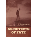 Architects of Fate