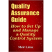 Quality Assurance Guide: How to Set Up and Manage a Quality Control System