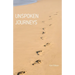 Unspoken Journeys
