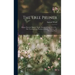 The Tree Pruner: Being a Practical Manual On the Pruning of Fruit Trees, Etc., Also Treating of the Pruning of Shrubs, Climbers, and Flowering Plants