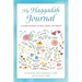 My Haggadah Journal: A Guided Journey to Heal, Grow, and Thrive