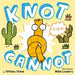 Knot Cannot