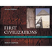 First Civilizations: Ancient Mesopotamia and Ancient Egypt