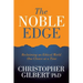 The Noble Edge: Reclaiming an Ethical World One Choice at a Time