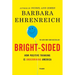 Bright-Sided: How Positive Thinking Is Undermining America