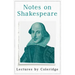 Notes on Shakespeare - Lectures by Coleridge