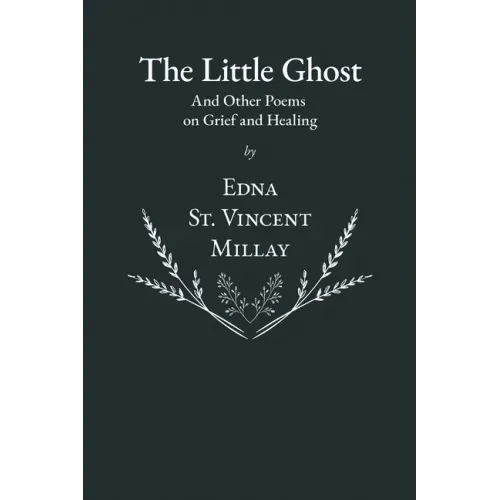 The Little Ghost - And Other Poems on Grief and Healing