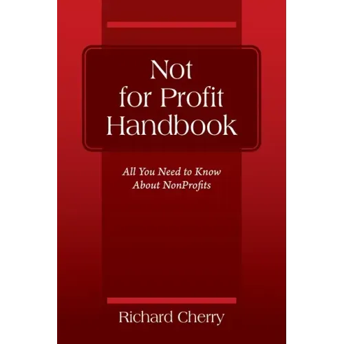 Not for Profit Handbook: All You Need to Know About Nonprofits