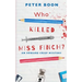 Who Killed Miss Finch?: A quirky whodunnit with a heart