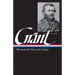 Ulysses S. Grant: Memoirs & Selected Letters (Loa #50)