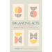 Balancing Acts: Conversations with Gerald Dawe on a Life in Poetry