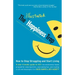 The Illustrated Happiness Trap: How to Stop Struggling and Start Living
