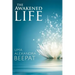 The Awakened Life
