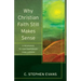 Why Christian Faith Still Makes Sense: A Response to Contemporary Challenges