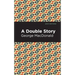 A Double Story