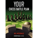 Your Chess Battle Plan
