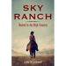 Sky Ranch: Reared in the High Country