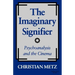 The Imaginary Signifier: Psychoanalysis and the Cinema