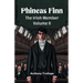 Phineas Finn The Irish Member Volume II