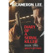 Diary of a Serial Killer 2 - Reece's Revenge