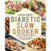 Diabetic Slow Cooker Cookbook: Delicious and Healthy Budget Friendly Slow Cooker Recipes to Reverse Diabetes