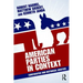 American Parties in Context: Comparative and Historical Analysis