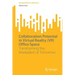 Collaboration Potential in Virtual Reality (Vr) Office Space: Transforming the Workplace of Tomorrow