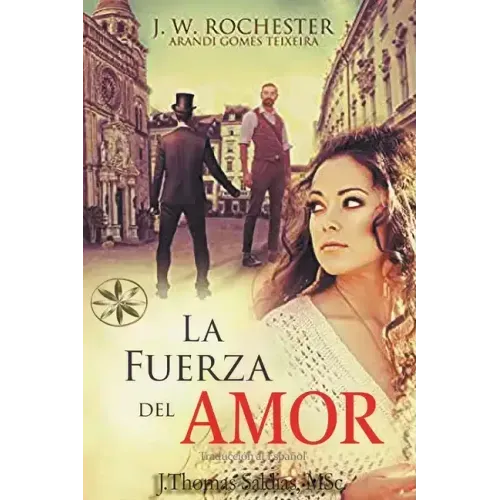 La Fuerza del Amor