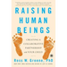 Raising Human Beings: Creating a Collaborative Partnership with Your Child
