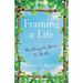 Framing a Life: Building the Space to Be Me