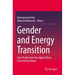 Gender and Energy Transition: Case Studies from the Upper Silesia Coal-Mining Region