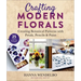 Crafting Modern Florals: Creating Botanical Patterns with Petals, Pencils & Paint