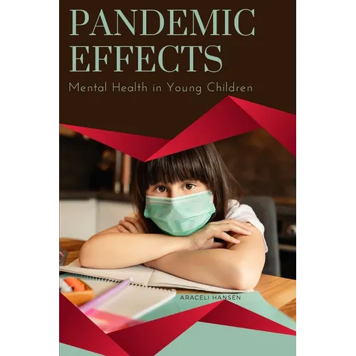 Pandemic Effects - Mental Health in Young Children