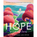 Hope for an Unwanted Journey: Daily Readings for Those Whose Loved Ones Struggle with Addiction/Mental Illness