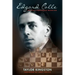 Edgard Colle: Caissa's Wounded Warrior