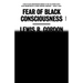 Fear of Black Consciousness