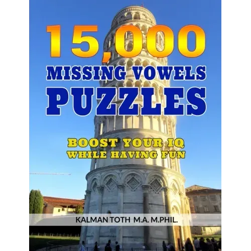 15,000 Missing Vowels Puzzles: Boost Your IQ While Having Fun