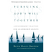 Pursuing God's Will Together: A Discernment Practice for Leadership Groups