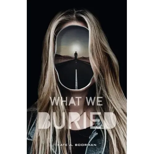 What We Buried