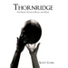 Thornridge: The Perfect Season in Black and White