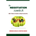 The Negotiation Jungle: 400+ Tricks & Tactics to Help You Survive