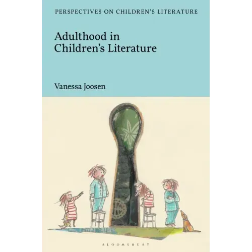 Adulthood in Children's Literature