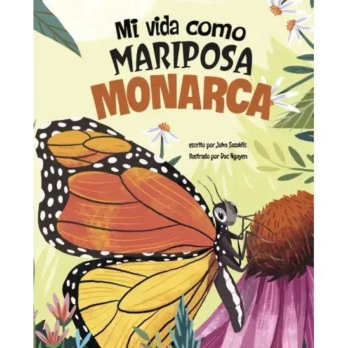 Mi Vida Como Mariposa Monarca