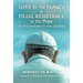 Love for the Papacy and Filial Resistance to the Pope in the History of the Church