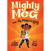Mighty Meg 1: Mighty Meg and the Magical Ring