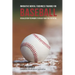 Innovative Mental Toughness Training for Baseball: Visualization Techniques to Reach Your True Potential
