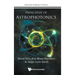 Principles of Astrophotonics