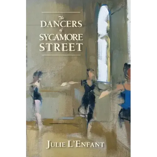 The Dancers of Sycamore Street