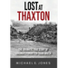 Lost at Thaxton: The Dramatic True Story of Virginia's Forgotten Train Wreck